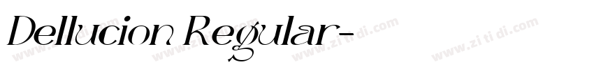 Dellucion Regular字体转换